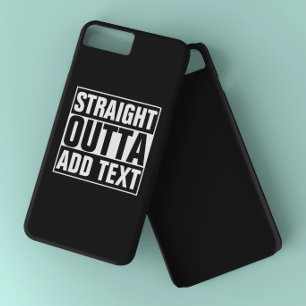 STRAIGHT OUTTA – ここにテキストを追加/独自に作成 iPhone 8 PLUS/7 PLUSケース