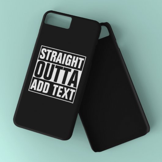 STRAIGHT OUTTA – ここにテキストを追加/独自に作成 Case-Mate iPhoneケース