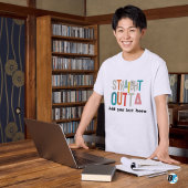 STRAIGHT OUTTA – ここにテキストを追加/独自に作成 Tシャツ