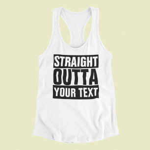 STRAIGHT OUTTA – ここにテキストを追加/独自のTanを作成 タンクトップ