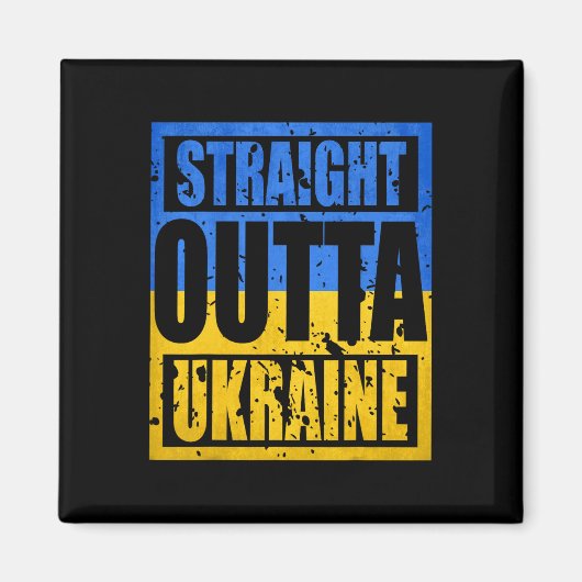 Straight Outta ウクライナ マグネット (正面)