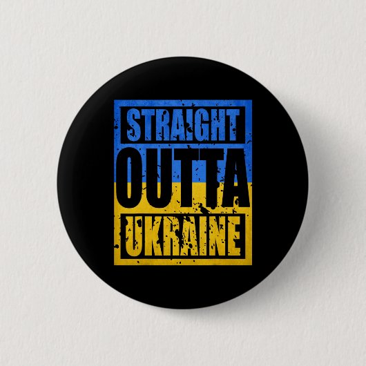 Straight Outta ウクライナ 缶バッジ (正面)