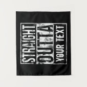 Straight Outta – テキストの追加ヴィンテージ カスタム タペストリー (正面)