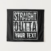 Straight Outta – テキストの追加ヴィンテージ カスタム タペストリー (正面(横))