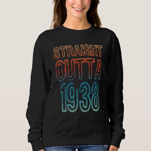 Straight Outta 1938 スウェットシャツ (正面)