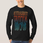 Straight Outta 1976 Tシャツ (正面)
