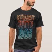 Straight Outta 1986 Tシャツ (正面)