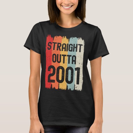 Straight Outta 2001 Funny Retro Birthday Awesome S Tシャツ (正面)