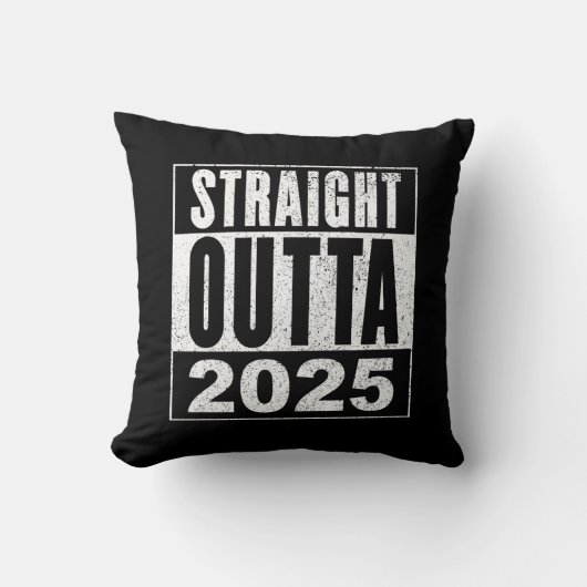 Straight Outta 2025 クッション (正面)