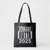 Straight Outta 2025 トートバッグ (正面)