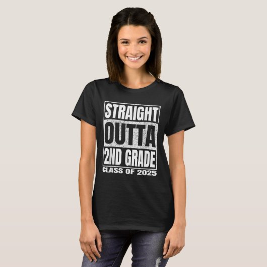 Straight Outta 2nd Grade Cl 2025 Second Grade Grad Tシャツ (正面フル)