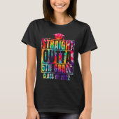 Straight Outta 5th Grade Great Graduation Tie Dye Tシャツ (正面)