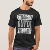 Straight Outta 7th Grade  Seventh Graduation Tシャツ (正面)