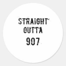 Straight Outta 907 Sticker- Black Text ラウンドシール