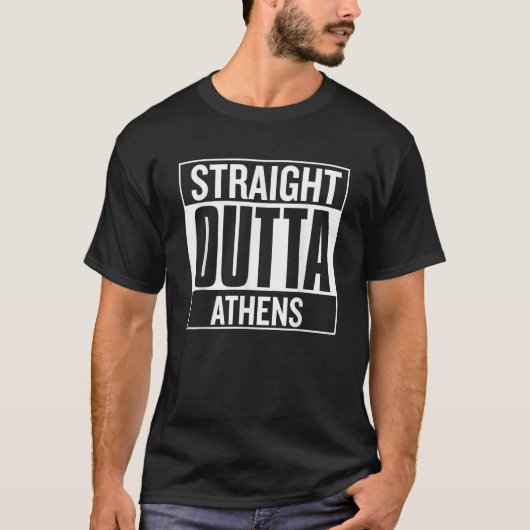 Straight Outta Athens Proud City of Origin Apparel Tシャツ (正面)