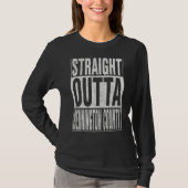 STRAIGHT OUTTA BENNINGTON COUNTY Cool Home Quote Tシャツ (正面)
