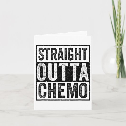Straight Outta Chemo Funny Byttle Cancer Awareness カード (正面)