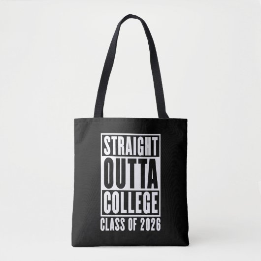 Straight Outta College Class of 2026 トートバッグ (正面)