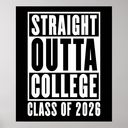 Straight Outta College Class of 2026 ポスター (正面)