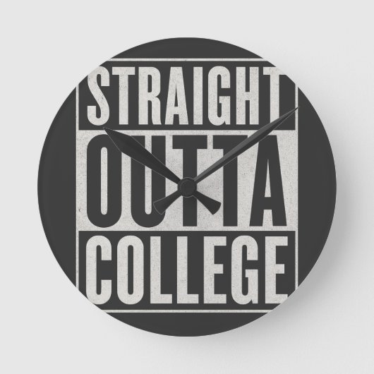 Straight Outta College Funny Graduation Graphic De ラウンド壁時計 (正面)