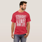 Straight Outta Dorm Life Graduation Tシャツ (正面フル)