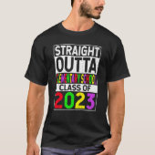 Straight Outta Elementary School 2023 Graduation Tシャツ (正面)