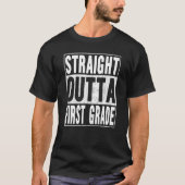 Straight Outta First Grade School Graduation 1st G Tシャツ (正面)