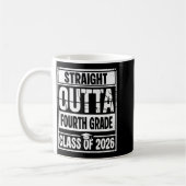 Straight outta fourth grade graduation class of コーヒーマグカップ (左)
