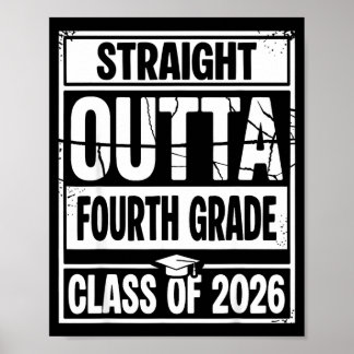 Straight outta fourth grade graduation class of ポスター