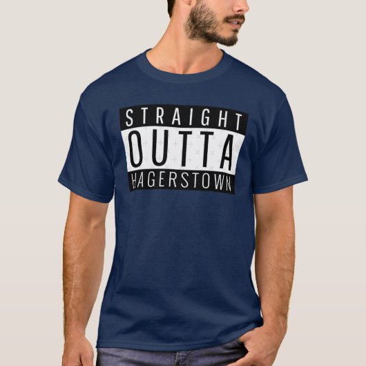 Straight Outta Hagerstown Maryland Tシャツ (正面)