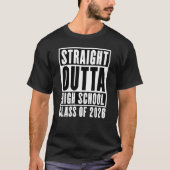 Straight Outta High School Class of 2026 Tシャツ (正面)