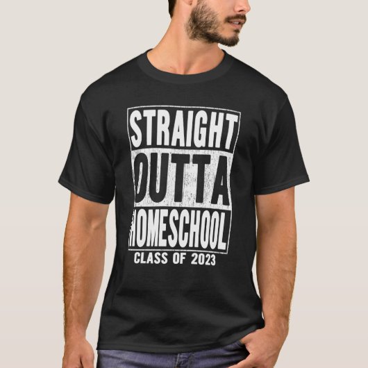 Straight Outta Homeschool Graduation 2023 Tシャツ (正面)
