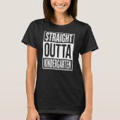 Straight Outta Kindergarten Class of 2022 Grad Tシャツ (正面)