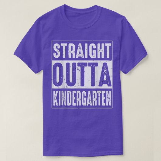 Straight Outta Kindergarten Funny Graduation T-Shi Tシャツ (デザイン正面)