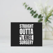 Straight Outta Knee Surgery ポストカード (スタンド正面)