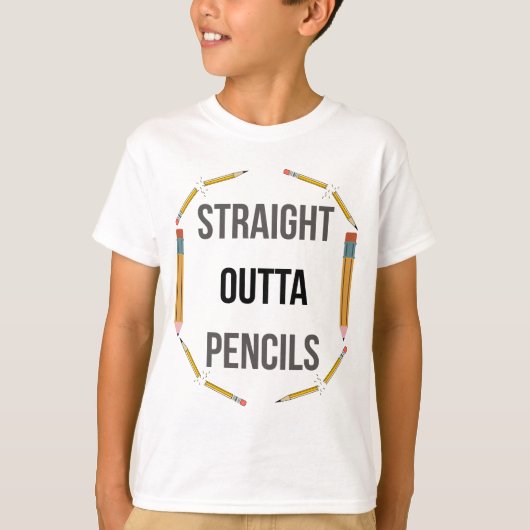 Straight Outta Pencils | Funny School Tee Tシャツ (正面)