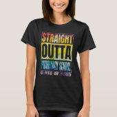 Straight Outta Pharmacy School Graduation Class Of Tシャツ (正面)
