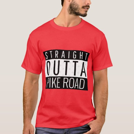 Straight Outta Pike Road Alabama Tシャツ (正面)