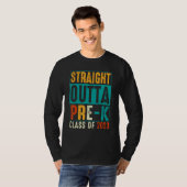 Straight Outta Pre K Preschool Graduation Tシャツ (正面フル)