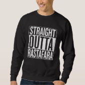 Straight outta Rastafara Rasta Reggae Sweater スウェットシャツ (正面)