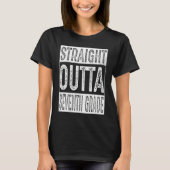 Straight Outta Seventh Grade 7th Graduation Tシャツ (正面)