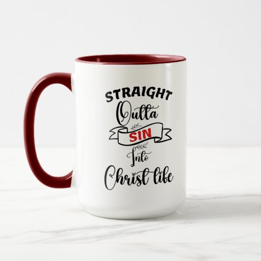 Straight Outta Sin into Christ Life Coffee Mug マグカップ (左)