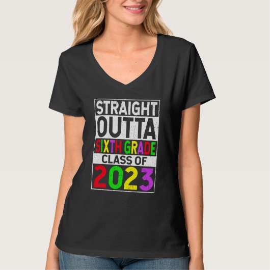 Straight Outta Sixth Grade 2023 Graduation 6th Gra Tシャツ (正面)