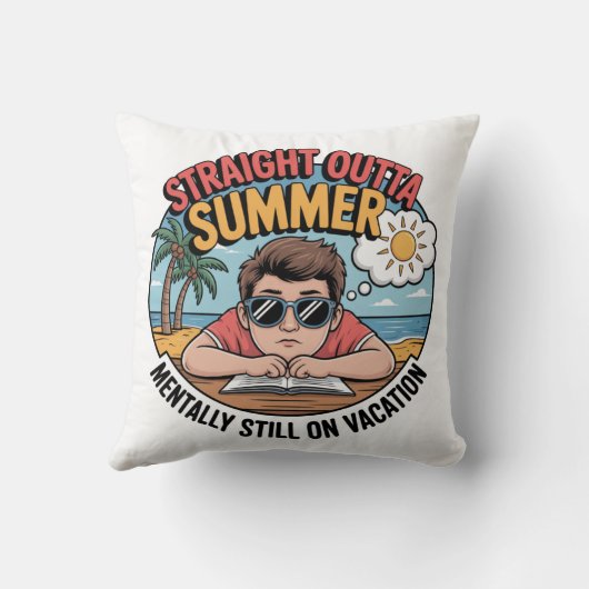Straight Outta Summer Funny Back to School クッション (裏面)