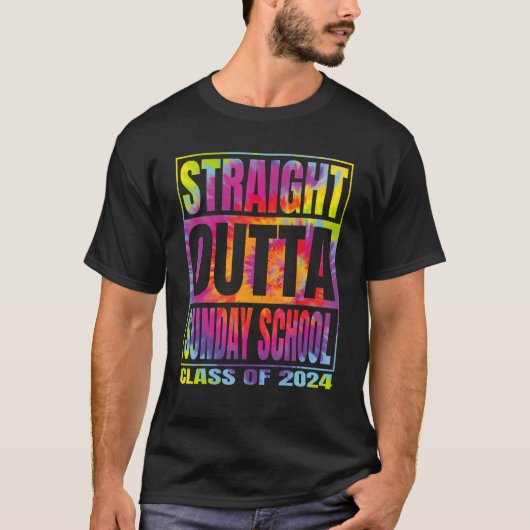 Straight Outta Sunday School Graduation 2024 Class Tシャツ (正面)