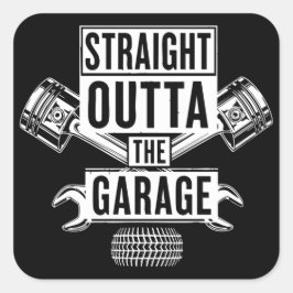 Straight Outta The Garage Mechanic スクエアシール