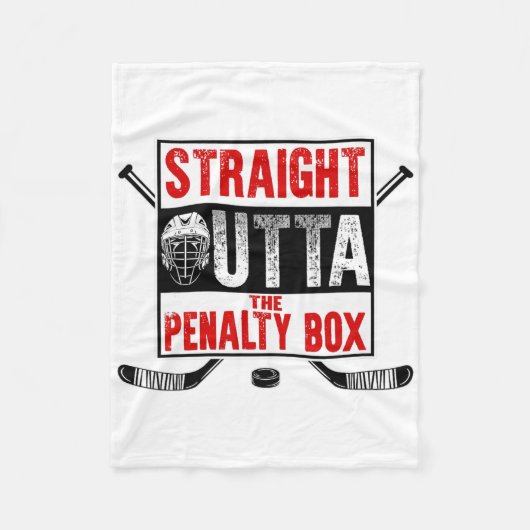 Straight Outta The Penalty Box Funny Ice Hockey Pl フリースブランケット (正面)
