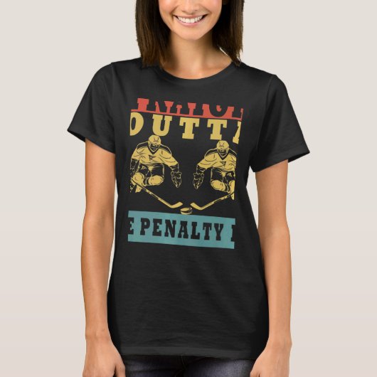 Straight Outta The Penalty Box Ice Hockey Player D Tシャツ (正面)