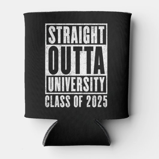 Straight Outta University 2025バージョ動揺してン 缶クーラー (正面)