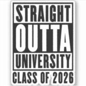 Straight Outta University Class of 2026 シール (正面)